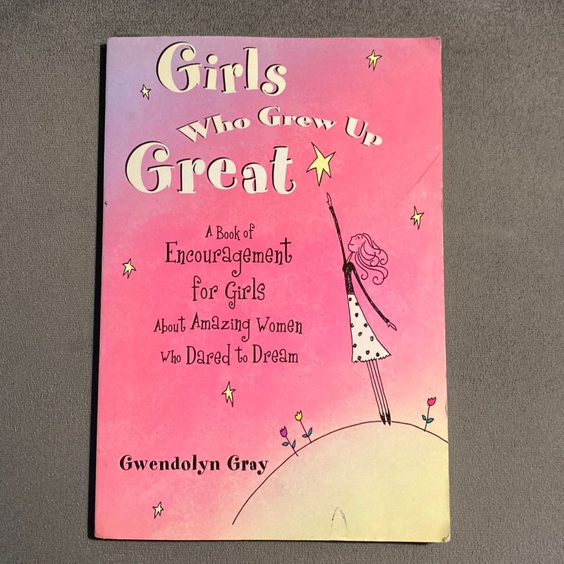 Girls Who Grew up Great
