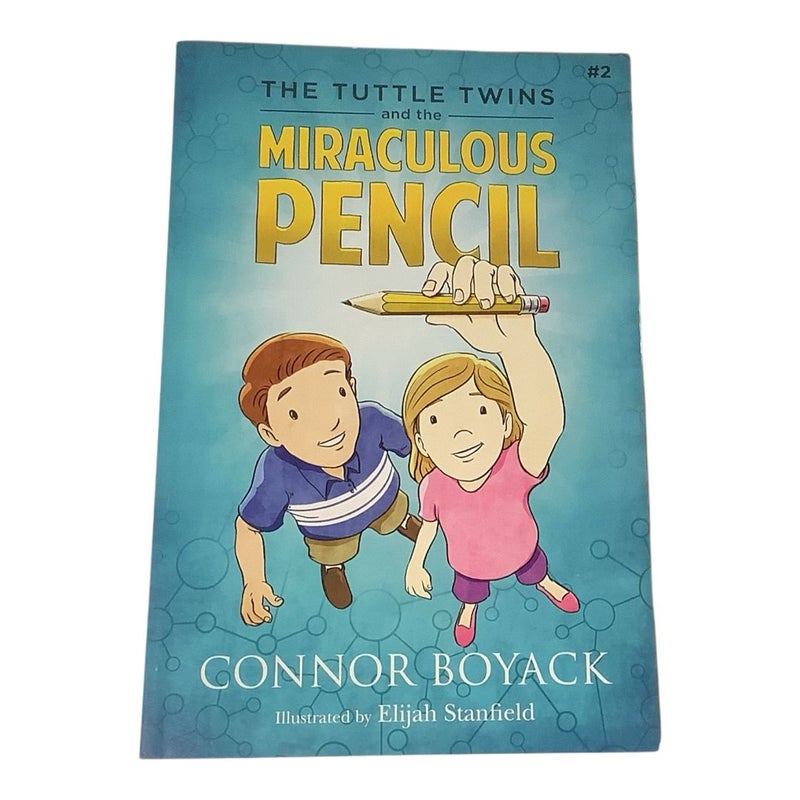 The Tuttle Twins and the Miraculous Pencil