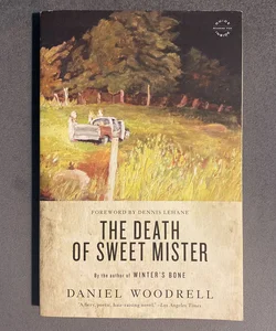 The Death of Sweet Mister