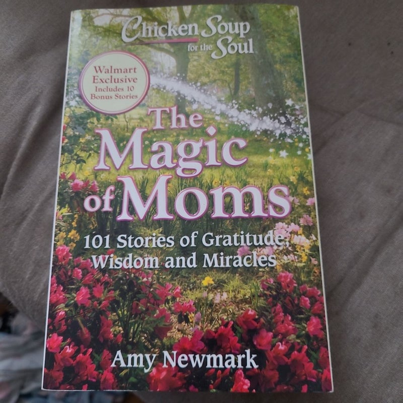 The Magic of Moms