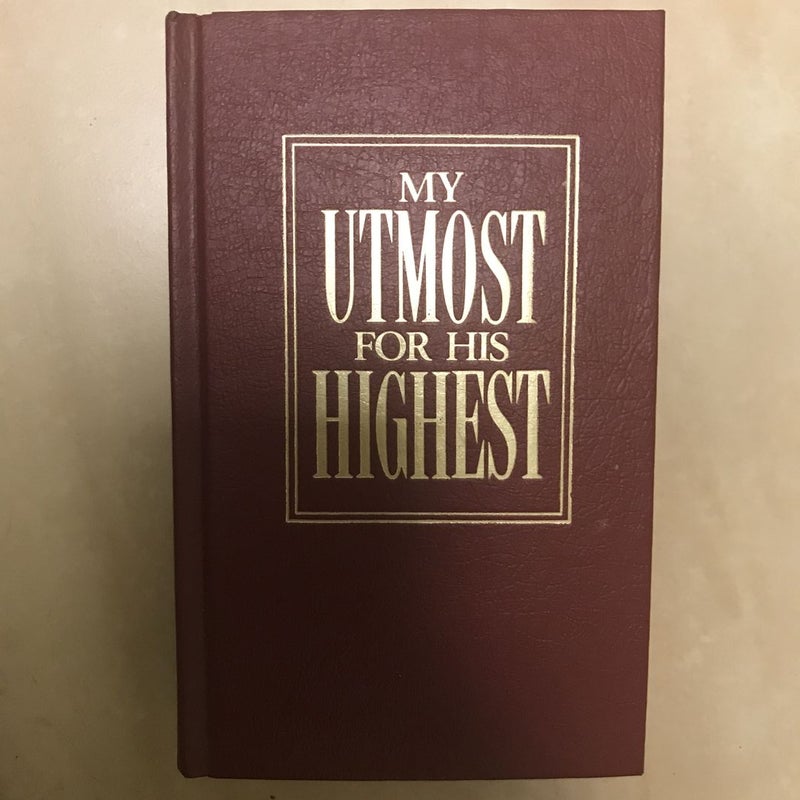 My Utmost for His Highest