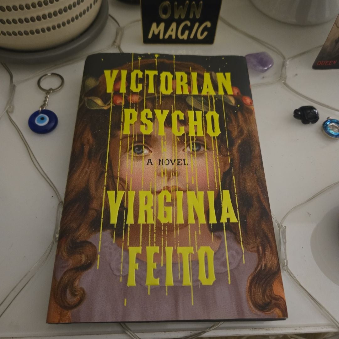 Victorian Psycho by Virginia Feito