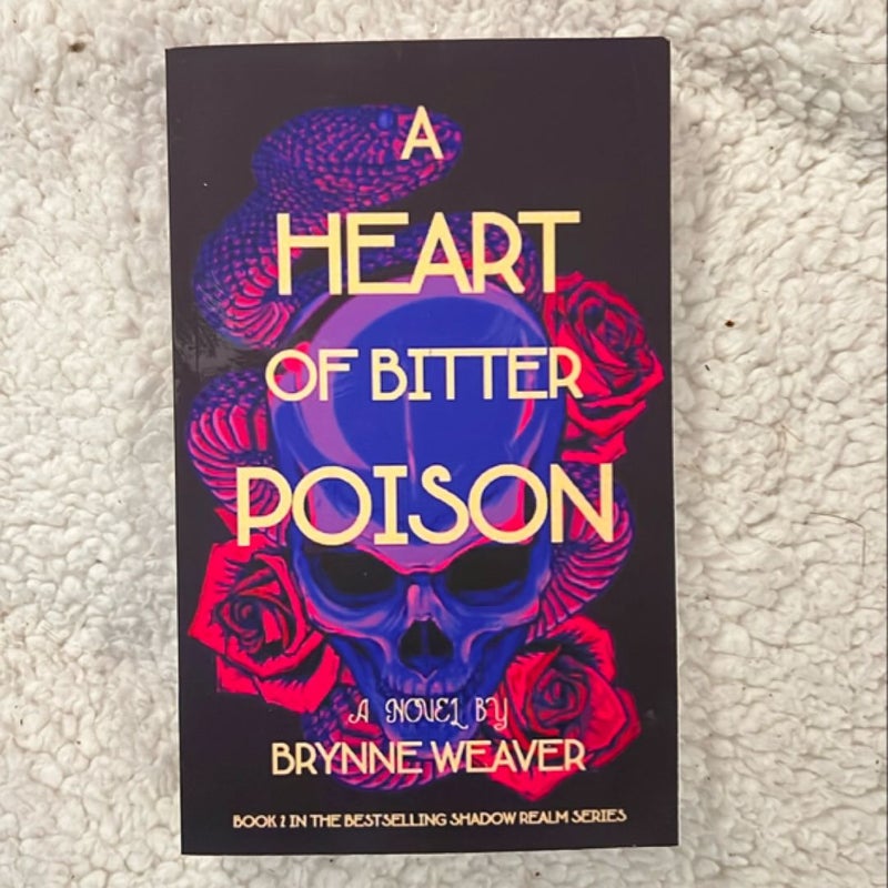 A Heart of Bitter Poison