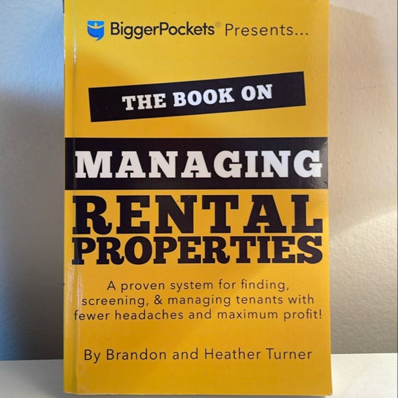 The Book on Managing Rental Properties