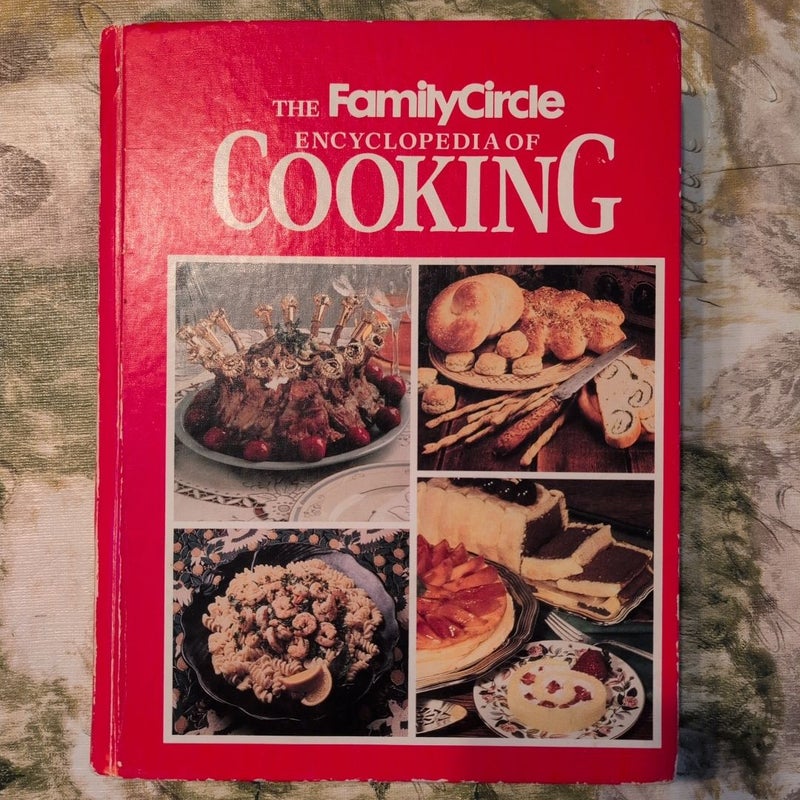 Family Circle Encyclopedia of Cooking