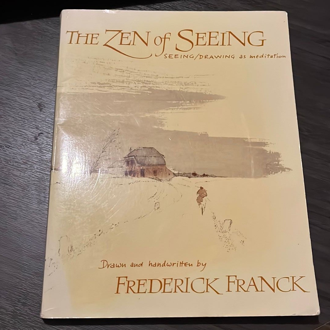 Zen of Seeing