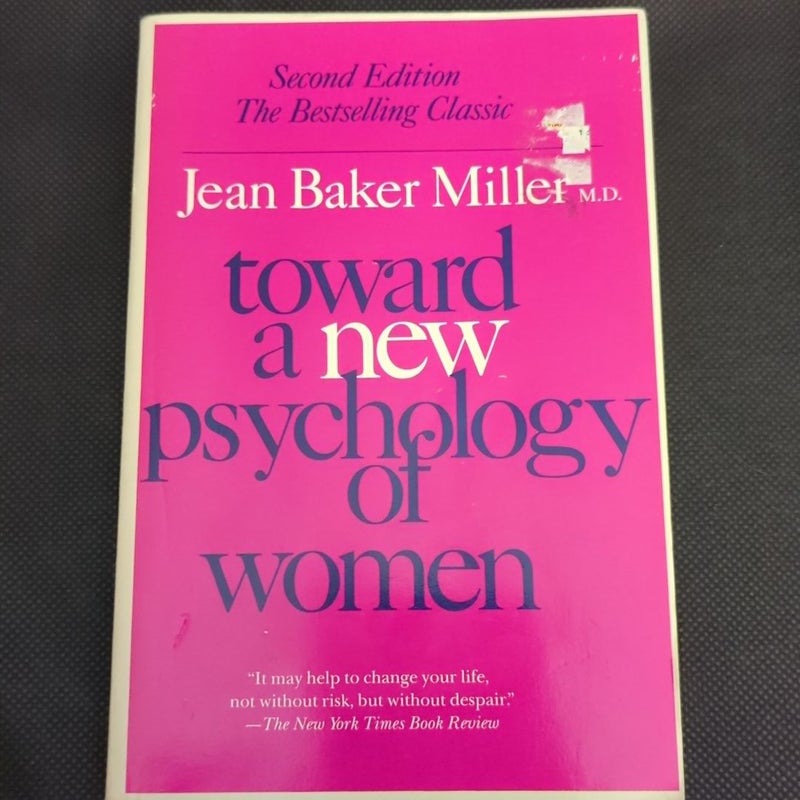 Toward a New Psychology of Women