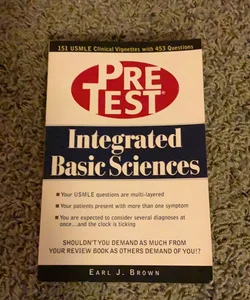 Integrated Basic Sciences: PreTest Self-Assessment and Review