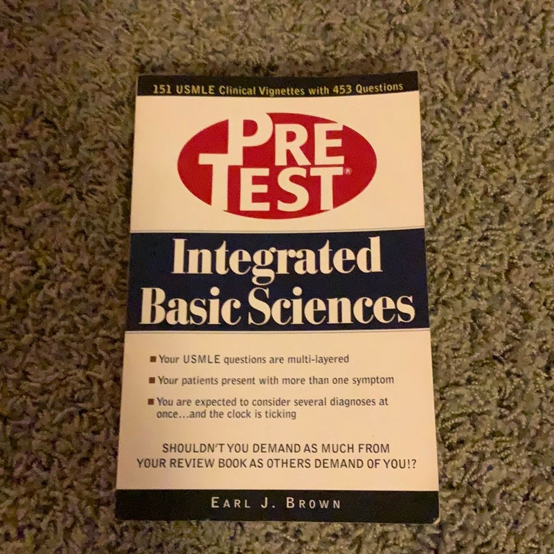 Integrated Basic Sciences: PreTest Self-Assessment and Review