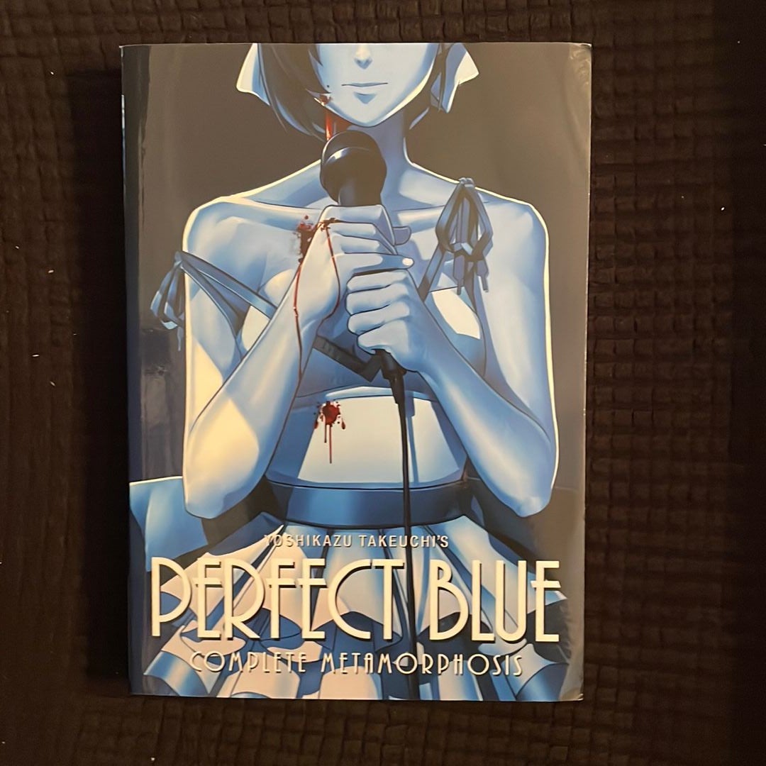 Perfect Blue: Complete Metamorphosis (Light Novel) by Yoshikazu Takeuchi:  9781626926455