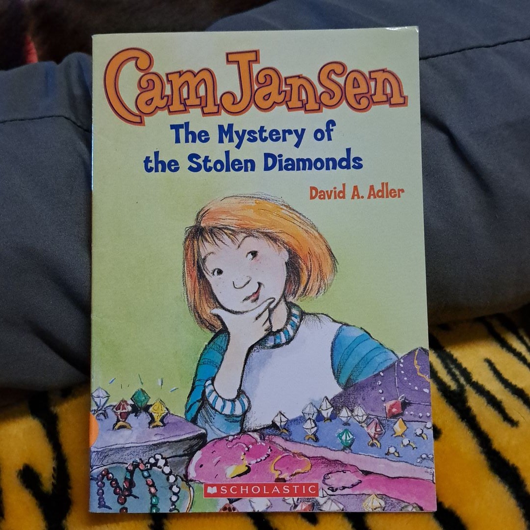 Cam Jansen and the Mystery of the Stolen Diamonds