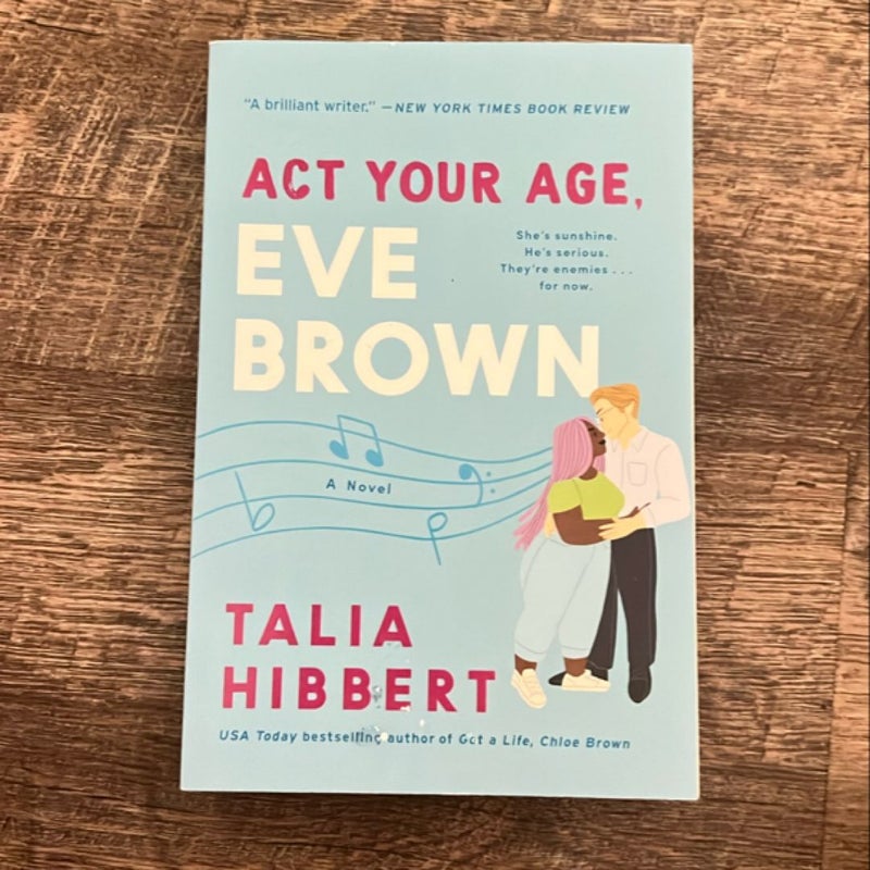 Act Your Age, Eve Brown