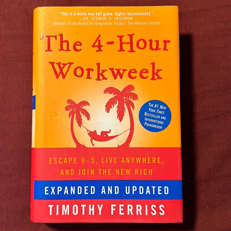 The 4-Hour Workweek, Expanded and Updated