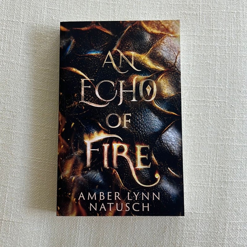 An Echo of Fire - Signed