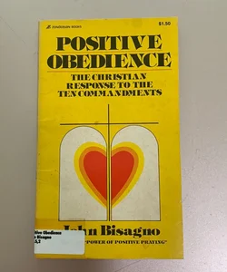 Positive Obedience