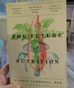 The Future of Nutrition