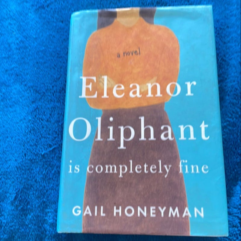 Eleanor Oliphant Is Completely Fine