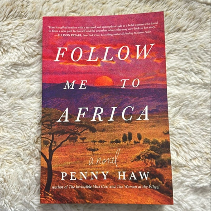 Follow Me to Africa