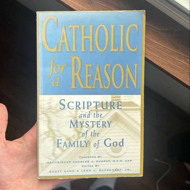 Catholic for a Reason