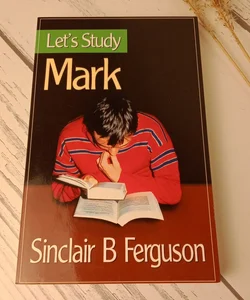 Let's Study Mark