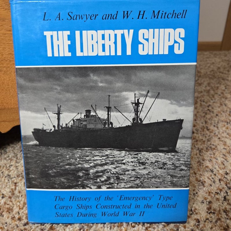 The Liberty Ships