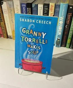 Granny Torrelli Makes Soup