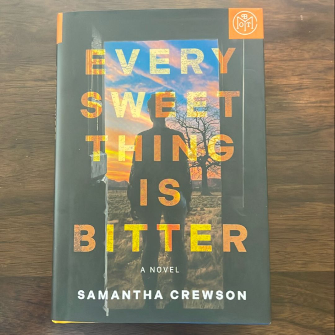 Every Sweet Thing Is Bitter