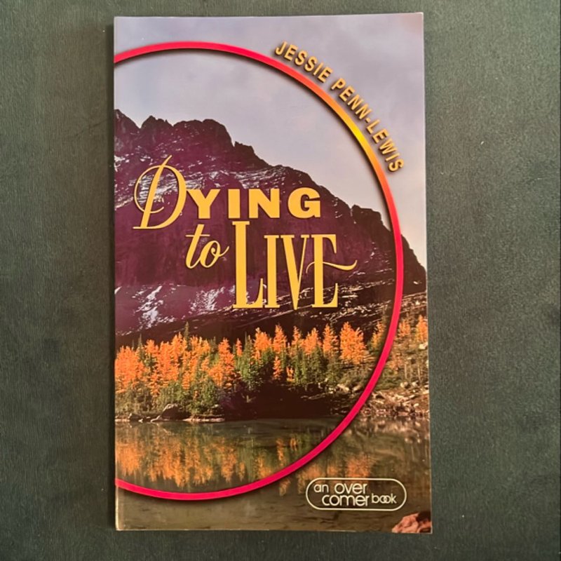 Dying to Live