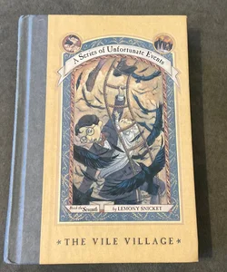 A Series of Unfortunate Events #7: the Vile Village