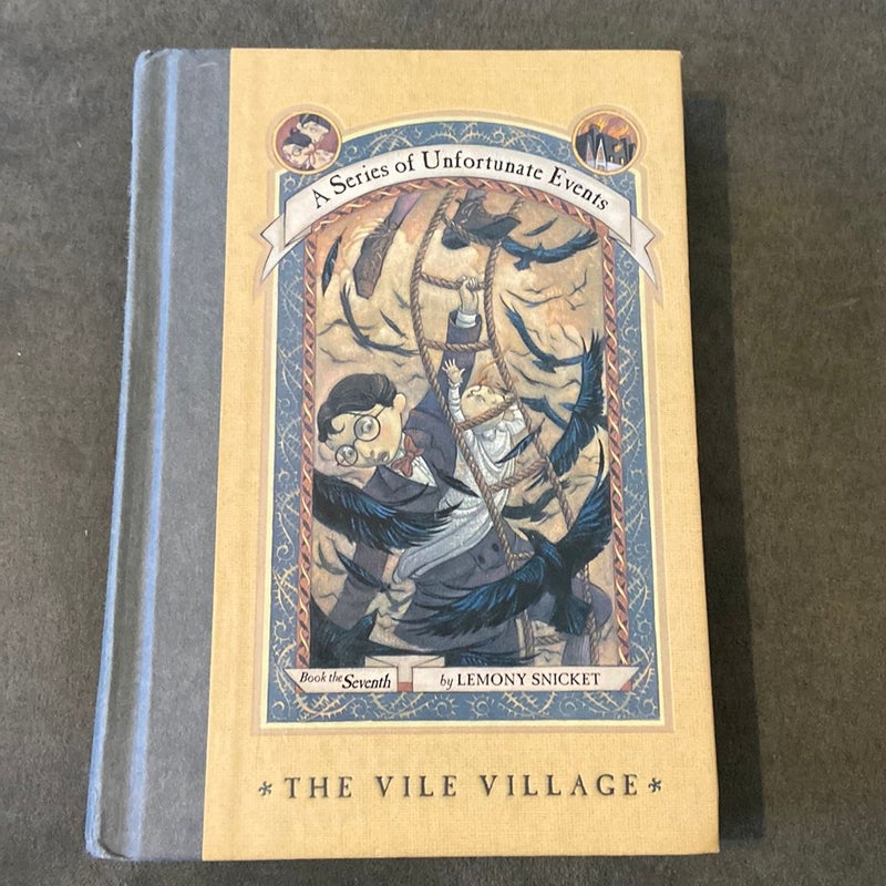 A Series of Unfortunate Events #7: the Vile Village