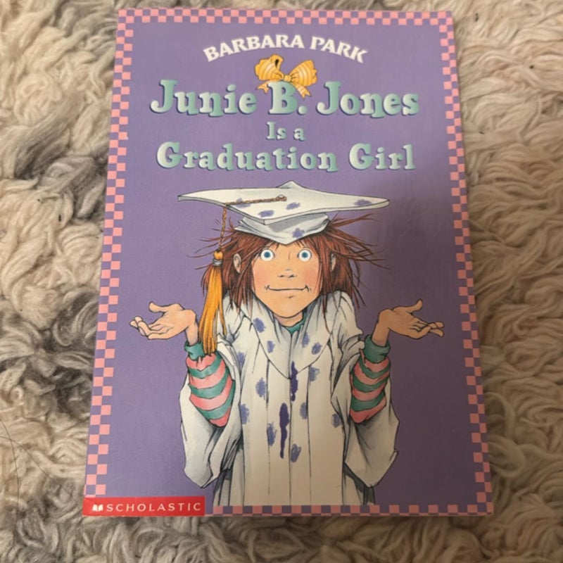 Junie B. Jones is a Graduation Girl