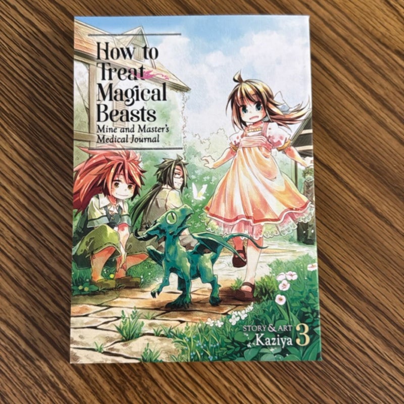 How to Treat Magical Beasts: Mine and Master's Medical Journal Vol. 3