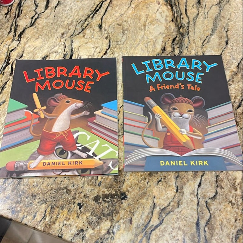 Library Mouse and Library Mouse A Friend’s Tale