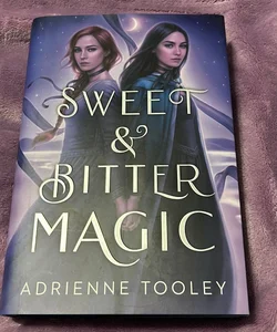 Sweet and Bitter Magic **OwlCrate Edition**