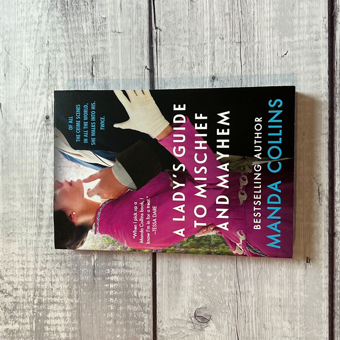 A Lady's Guide to Mischief and Mayhem