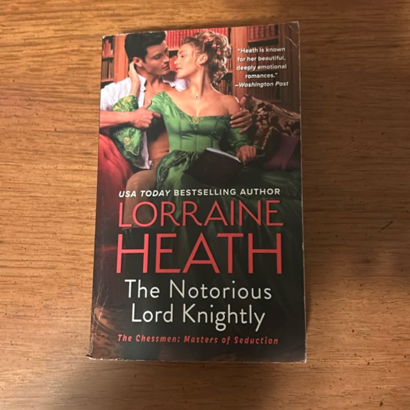The Notorious Lord Knightly