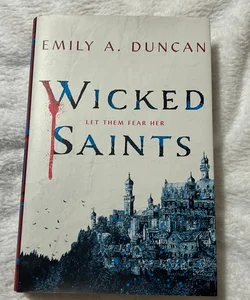 Wicked Saints