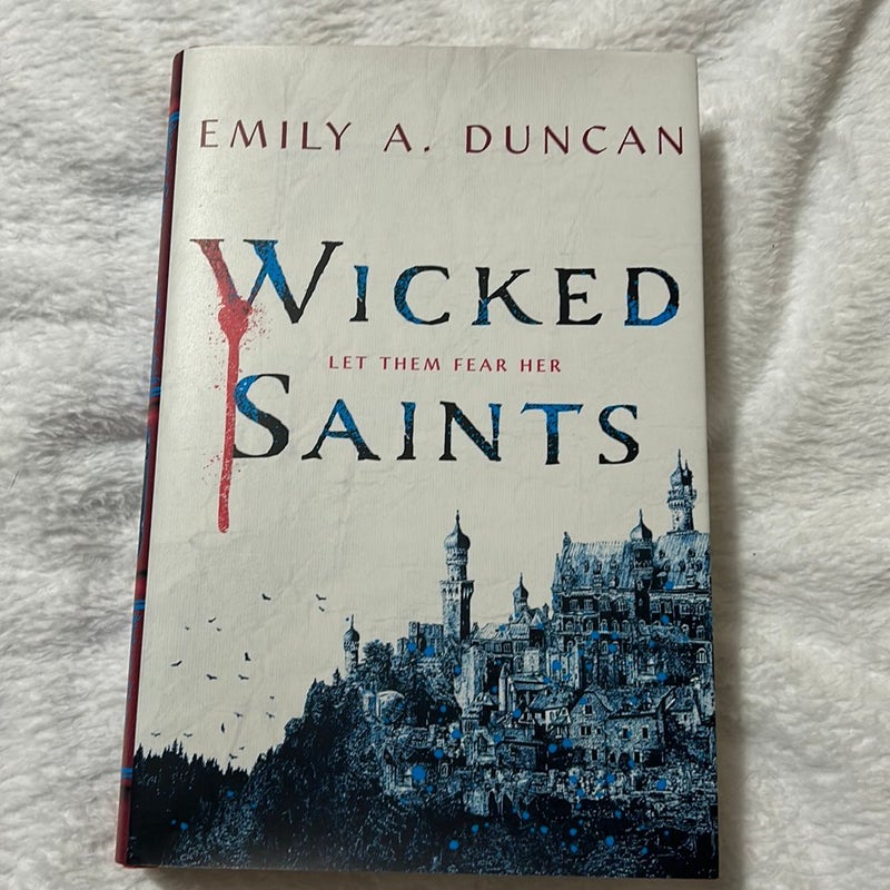 Wicked Saints