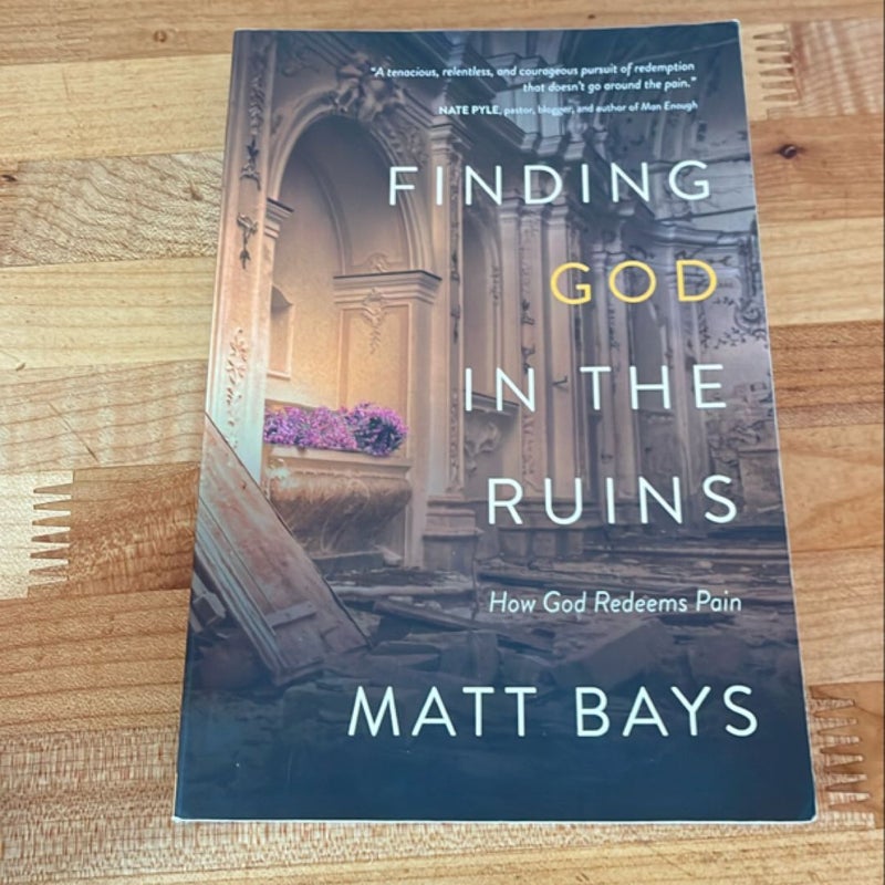 Finding God in the Ruins