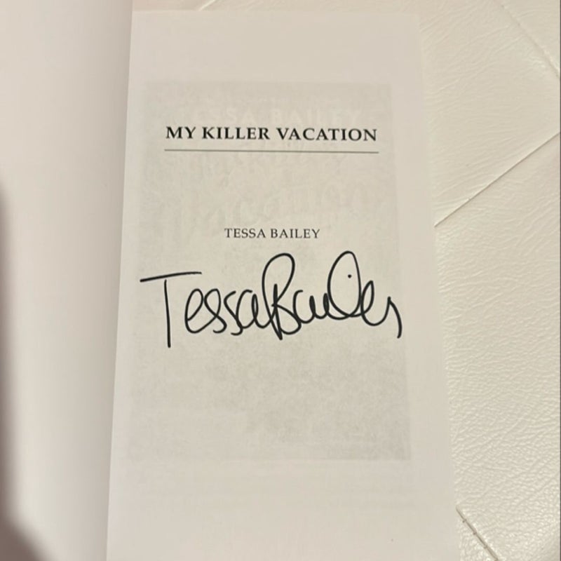 SIGNED My Killer Vacation