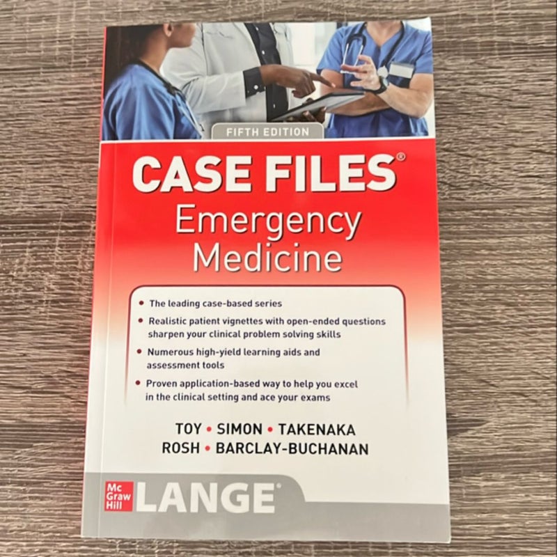 Case Files: Emergency Medicine, Fifth Edition