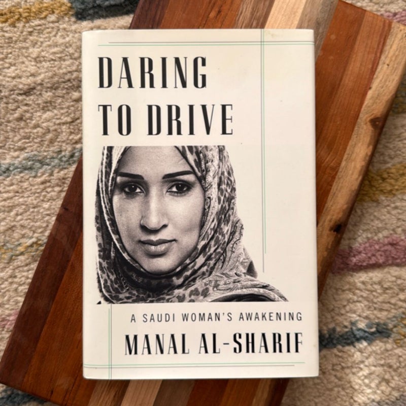Daring to Drive