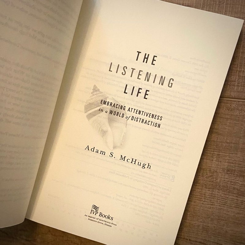 The Listening Life