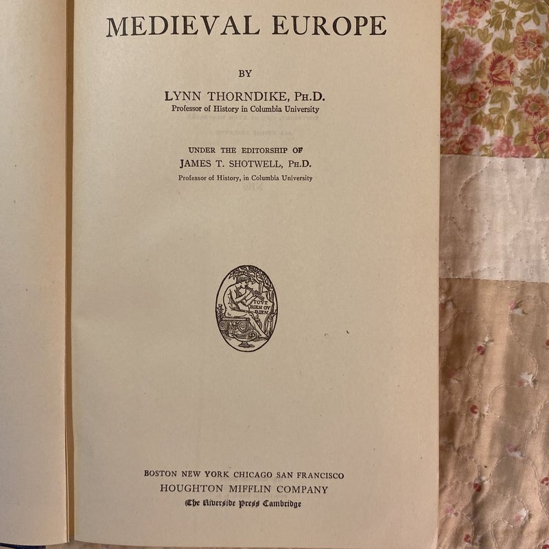 The History of Medieval Europe 