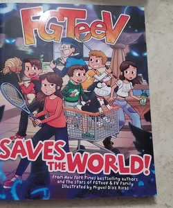 FGTeeV Saves the World!