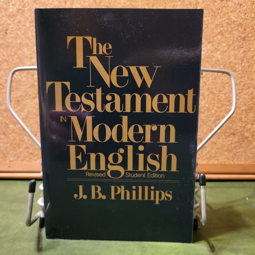 The New Testament in Modern English