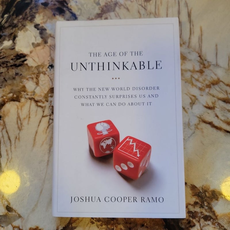 The Age of the Unthinkable