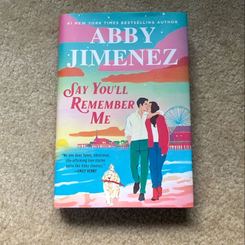 Say You’ll Remember Me (Barnes and Nobel Exclusive)