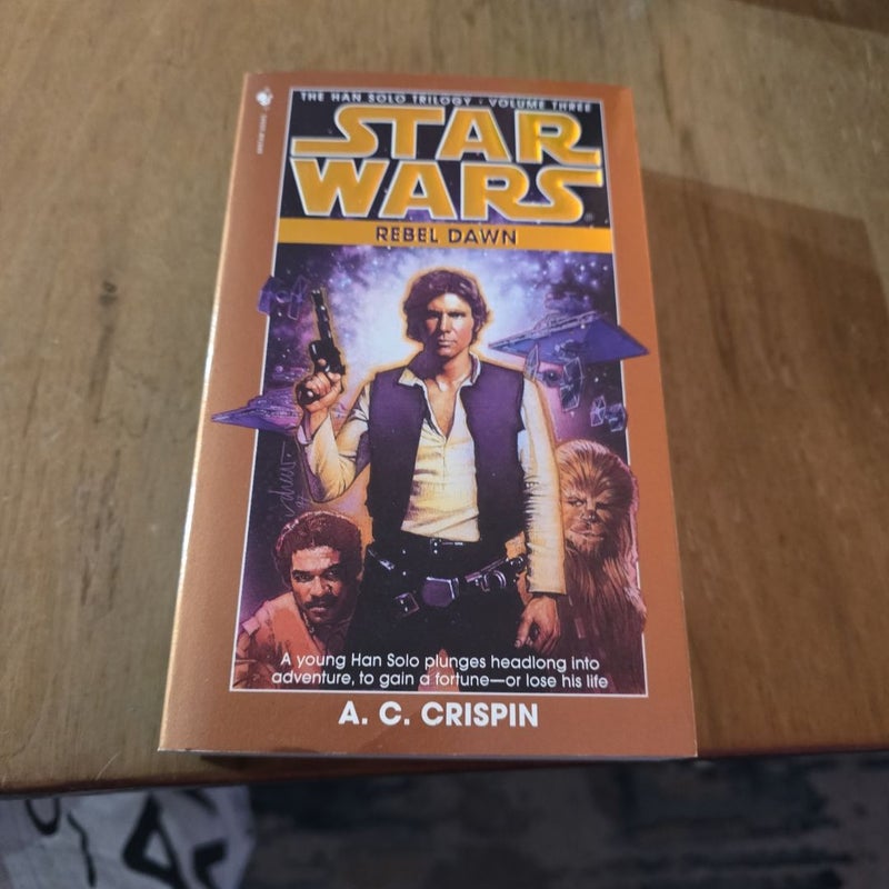 Rebel Dawn: Star Wars Legends (the Han Solo Trilogy)