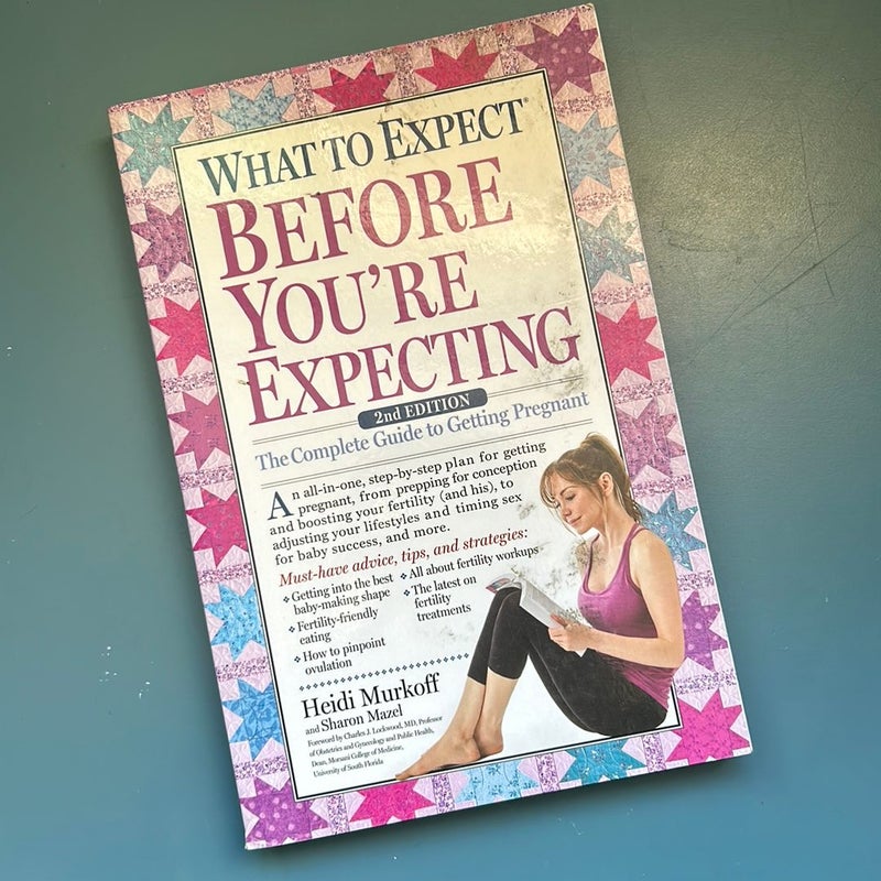 What to Expect Before You're Expecting